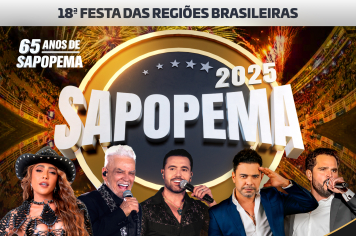 18ª FESTA DAS REGIÕES BRASILEIRAS - 65 ANOS DE SAPOPEMA